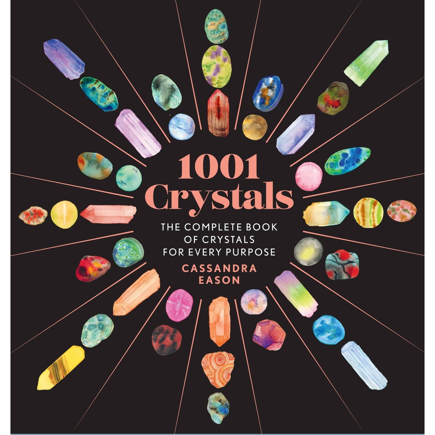 1001 Crystals by Cassandra Eason